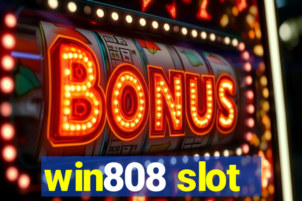 win808 slot